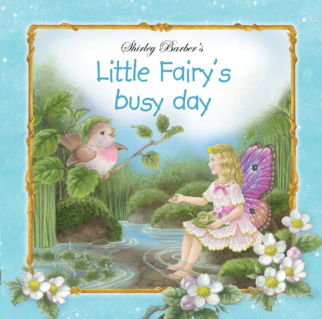 Shirley Barber | Little Fairy's Busy Day