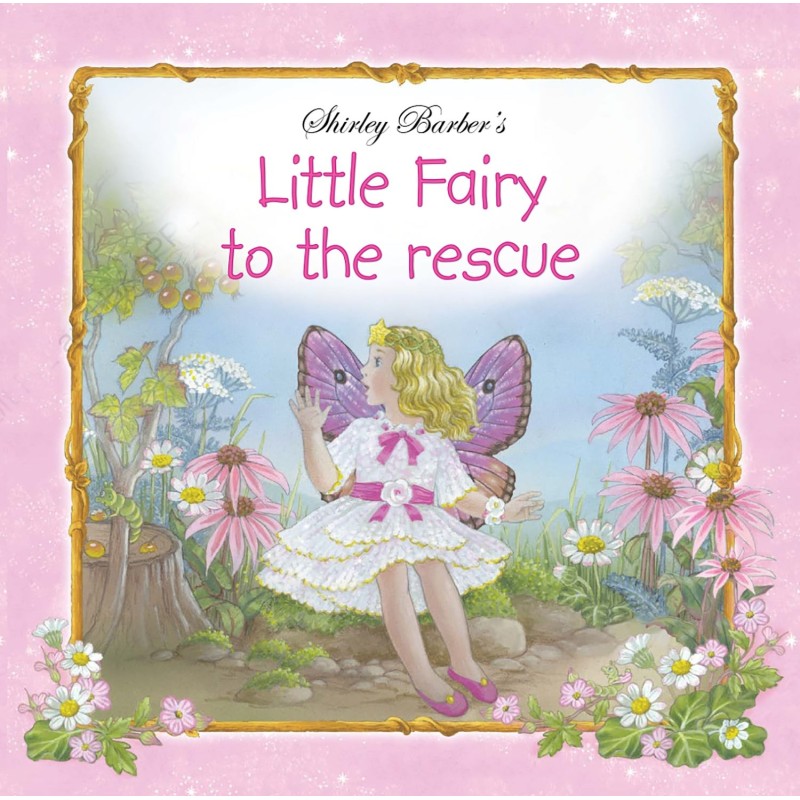 Shirley Barber | Little Fairy To The Rescue