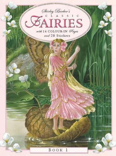Shirley Barber | Classic Fairies Colour-in and Stickers (Book 1) by Shirley Barber - Friends of K
