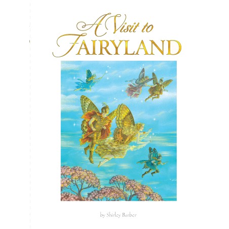 Shirley Barber | A Visit to Fairyland by Shirley Barber - Friends of K
