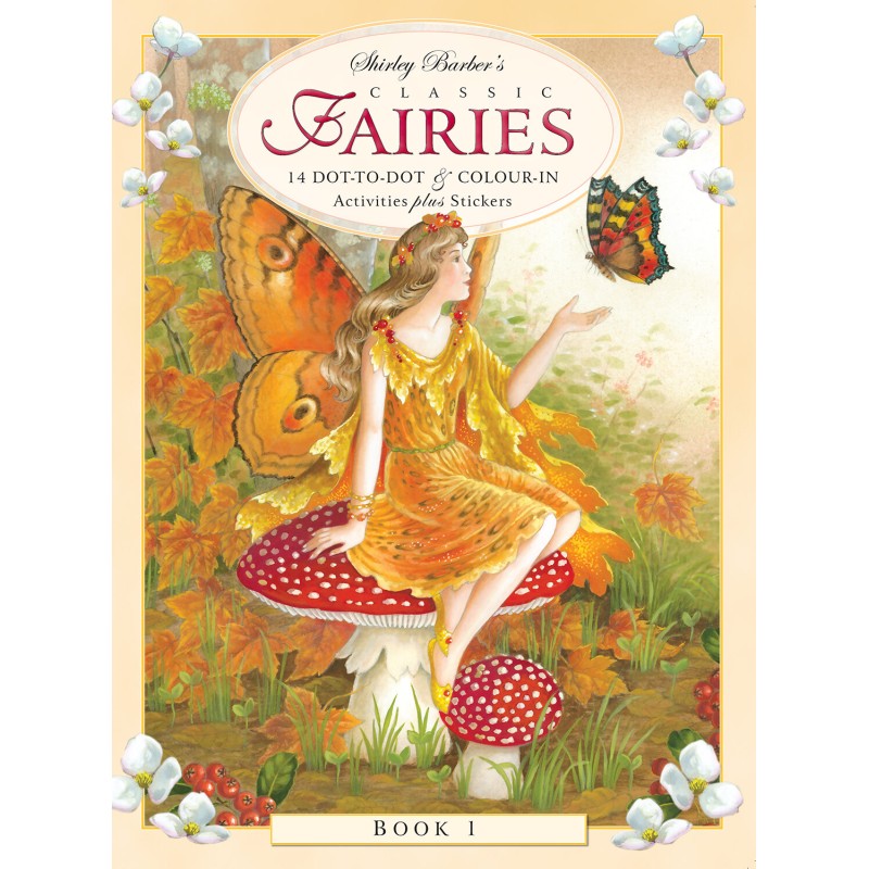 Shirley Barber | Classic Fairies Dot To Dot With Stickers (Book 1)